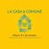 La Casa è comune