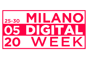 La Milano Digital Week sarà totalmente online
