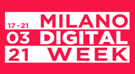 Presentato il modello per l'analisi dei benefici del digitale L’agenda digitale della cultura in sette appuntamenti Aperte le iscirzioni all'edizione 2021 della Milano Digital week