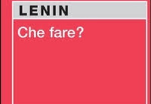 che fare?