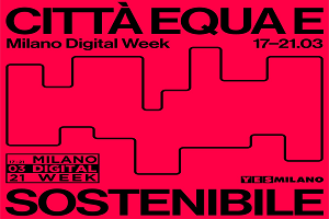 Al via la quarta edizione della Milano Digital week