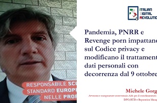 Pandemia, PNRR e Revenge porn impattano sul Codice privacy e modificano il trattamento dati personali con decorrenza dal 9 ottobre 2021